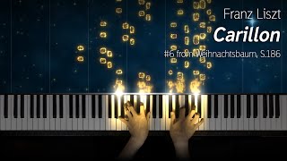 Liszt - Carillon Chimes From Weihnachtsbaum, S.1866