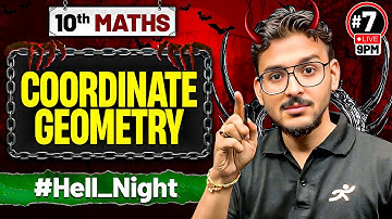 Coordinate Geometry | Class 10 Maths Hell Night | CBSE 2025-26 | Pranav Sir