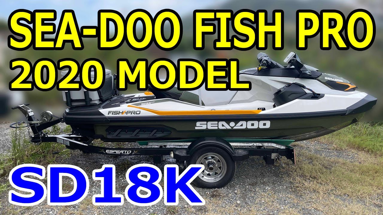 SEA-DOO FISH PRO SD18K　2020 MODEL　一度も乗ってない新古品です