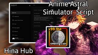 Anime Astral Simulator Script Update 8.5 (Auto Trial, Auto  Commandment, and MORE!) screenshot 4