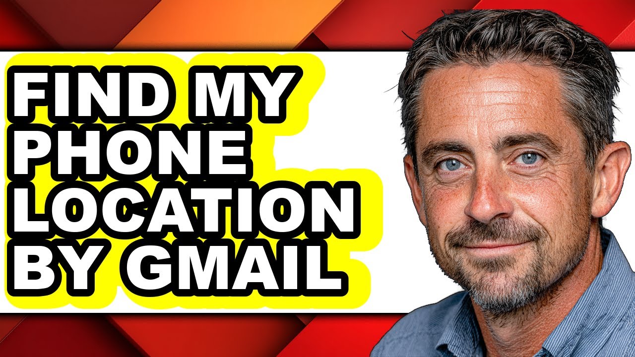 How to Find My Phone Location by Gmail (updated)