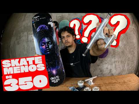 Building a Skateboard for Under R$ 350.00 - cbskateshop.com.br