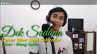 Gus Jody-Uber Debt collector_ Cover Dek Sudana