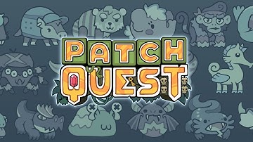 Patch Quest - Early Access Launch Trailer