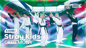 [K-Choreo 8K HDR] 스트레이 키즈 직캠 