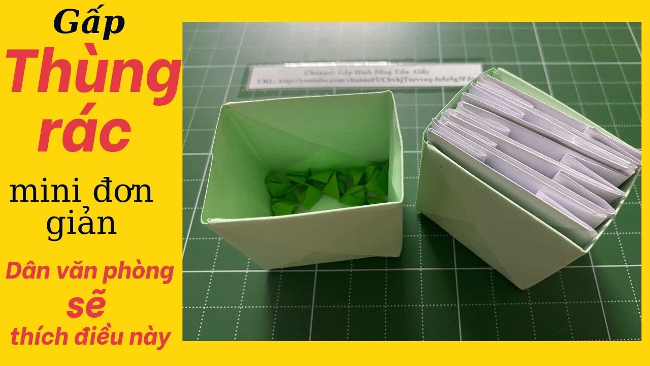 Origami Waste Basket by paper Cách gấp thùng rác mini bằng giấy cho dân