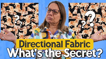 How to Use Your Directional Fabric from Your Stash!