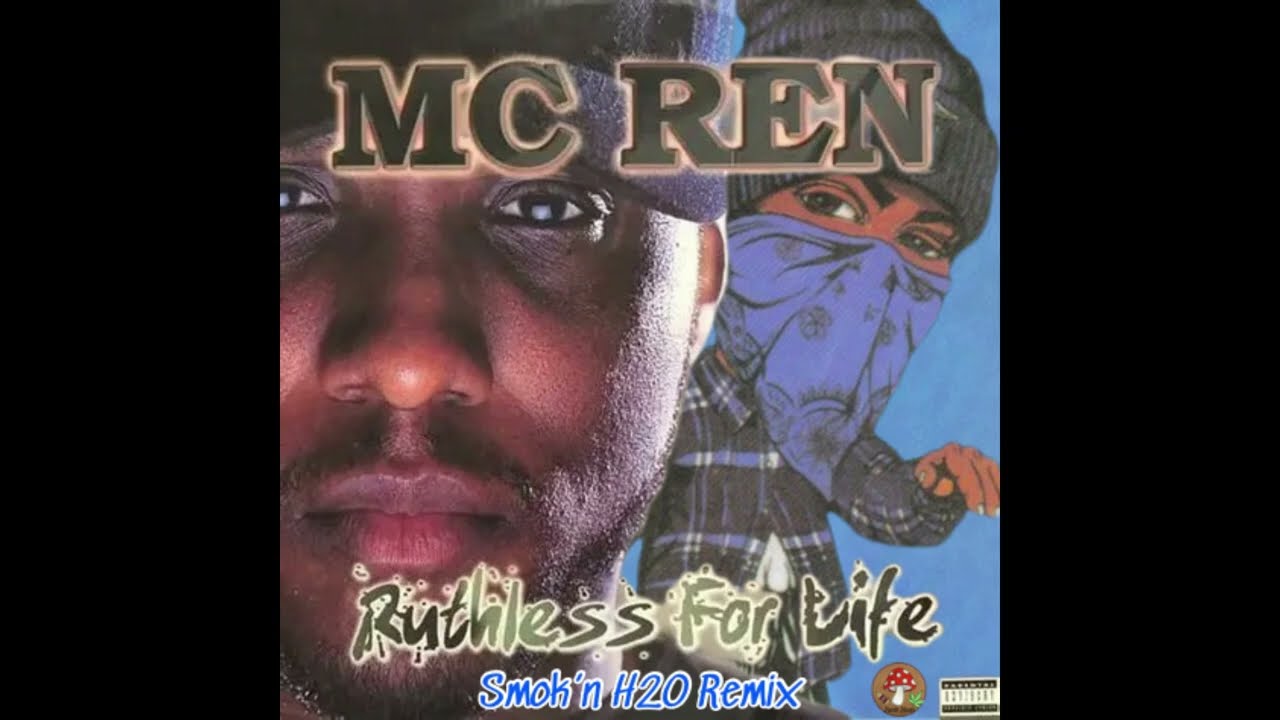 MC Ren - Ruthless For Life - Smok'n H2O Remix - YouTube