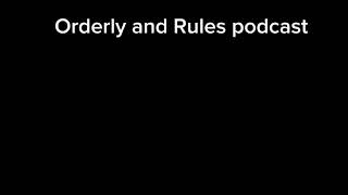 Pcf Orderly Protocol and Rules Guide Podcast