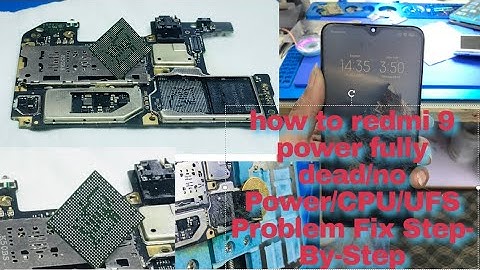 how to redmi 9 power fully dead/No Power On/CPU/UFS Problem Fix Step By Step