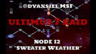 MSF Ultimus 7 Raid Node I2 Sweater Weather [1-shot]