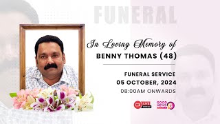 BENNY THOMAS (48) || HOME GOING SERVICE || 05 OCTOBER 2024
