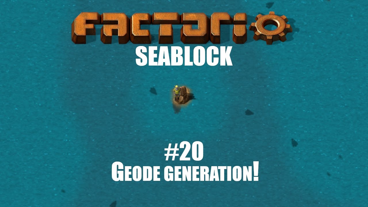 Geode Generation! | Factorio - Sea Block 0.18 | Episode 20