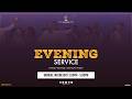 MONDAY EVENING SERVICE 4TH MAY 2026 FOGIM 
