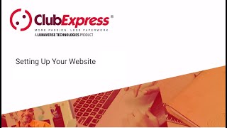 ClubExpress - Setting Up Your Website