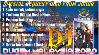 DJ SATU UNTUK SELAMANYA VS TERLENA DIBUAI DUSTA SPECIAL REQUEST NADIN DIGO FROM JOHOR