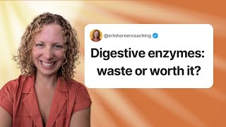 Do Digestive Enzymes Really Work? When They Help (And When They Don’t)