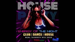 House Party   Energy Of The Night 2023  ZsR Mix