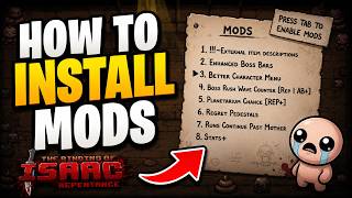 How To Install Mods in The Binding of Isaac Repentance – Step by Step Guide How To Install Mods in The Binding of Isaac Repentance – Step by Step Guide