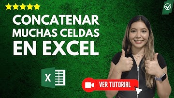 Cómo CONCATENAR muchas CELDAS en Excel  - ✅Aprende a concatenar celdas en Excel📊