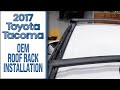 2017 Toyota Tacoma - OEM Roof Rack Installation Guide - The Build S4EP14 by Infotainment.com