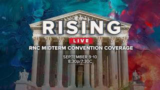 Republican midterm convention LIVE with 'RISING' - Trump speaks day 1