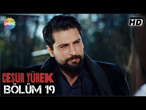 Cesur Yürek 19.Bölüm ᴴᴰ