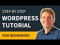 WordPress Tutorial: How to Make a Website - Simple & Easy!