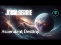 Jonn Serrie - Ascendant Destiny