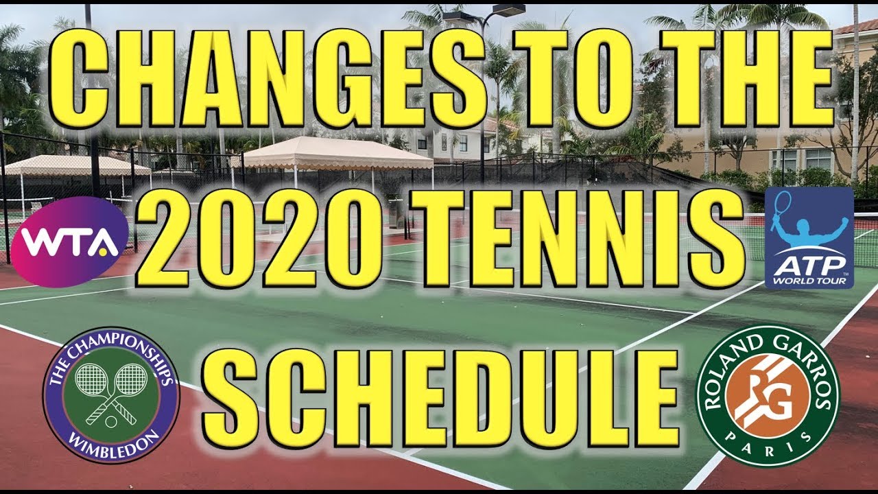 2020 Tennis Calendar Restructured - YouTube