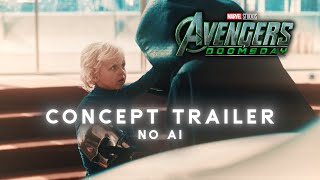 NEW! AVENGERS: DOOMSDAY |  TEASER TRAILER (No Ai)
