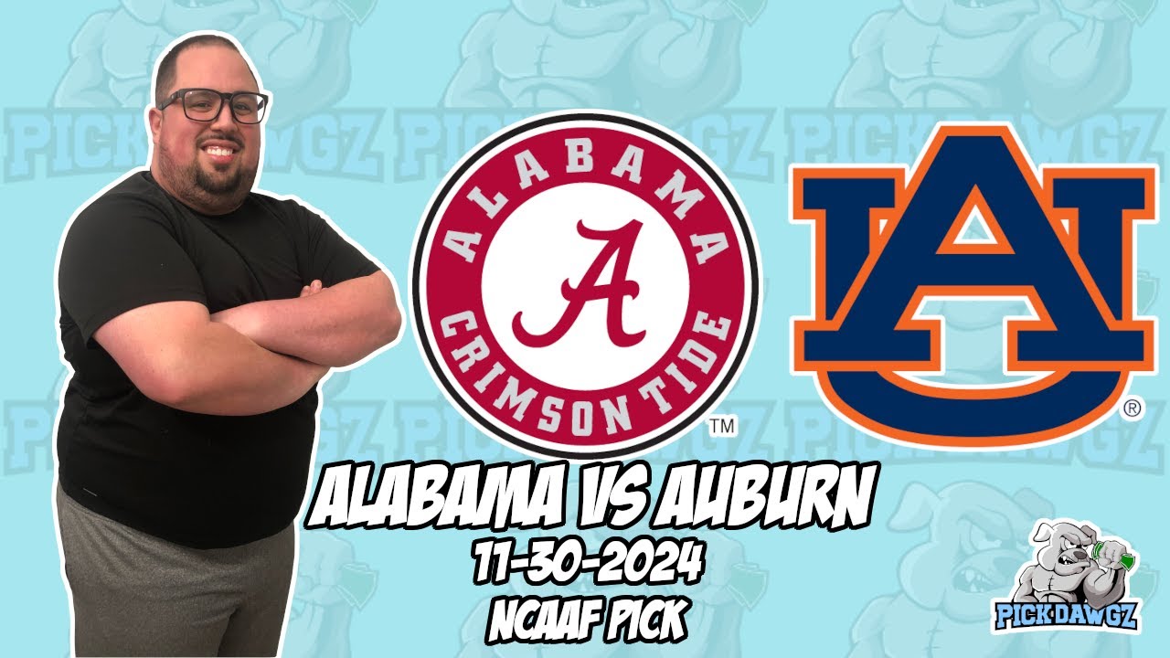 Alabama vs Auburn 11/30/24 College Football Picks & Predictions | Week ...