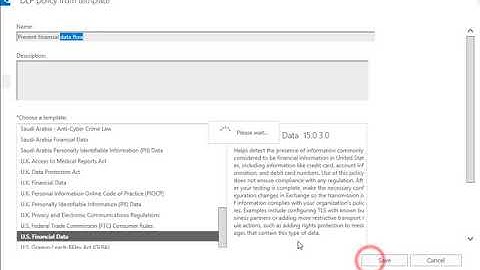 20345-2 Demo 10 Creating a Data Loss Prevention Policy using a template