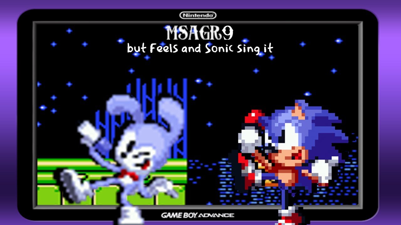 MSAGR9 but Feels and Sonic sing it FNF Cover
