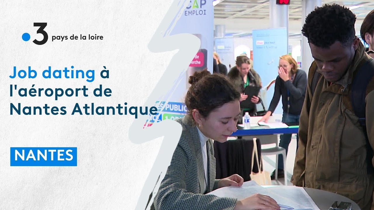 Job dating à l'aéroport de Nantes Atlantique - YouTube