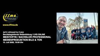 Infoveranstaltung MEISTER*IN / BACHELOR PROFESSIONAL MEDIENPRODUKTION BILD TON - 10. Juli 2026 Infoveranstaltung MEISTER*IN / BACHELOR PROFESSIONAL MEDIENPRODUKTION BILD TON - 10. Juli 2026