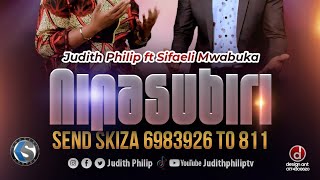 Ninasubiri _ Sifaeli Mwabuka Ft Judith Philip .Support Mpesa +254710421946