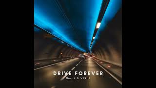 Burak y VRkot (Drive forever) Resimi