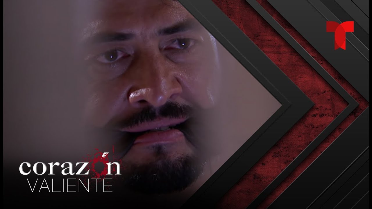 Corazón Valiente | Capítulo 166 | Telemundo