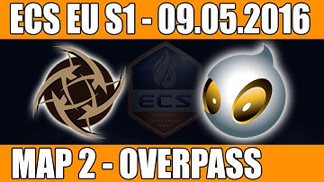 NIP vs Dignitas | Map 2 (Overpass) ECS EU Season 1 2016 CS:GO Week 5 (09.05.2016)