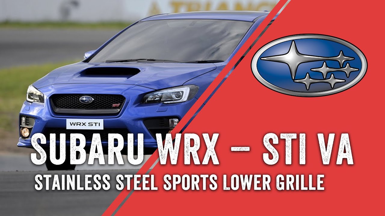 Subaru WRX STI VA Lower Grille Fitting Video YouTube