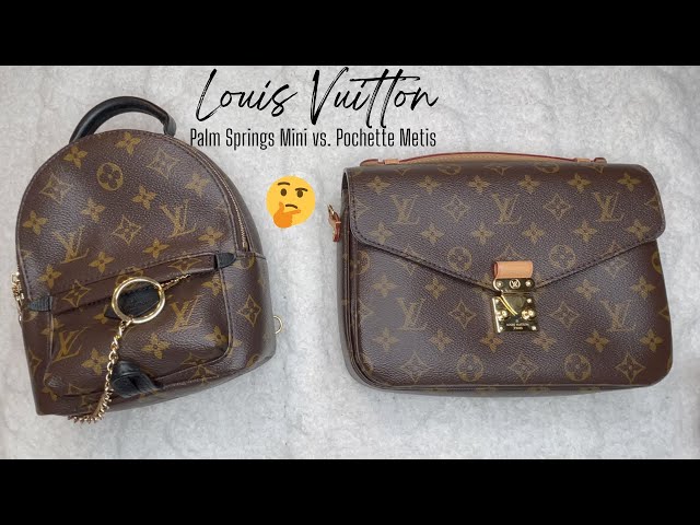 Louis Vuitton: Palm Springs Mini vs. Pochette Metis 