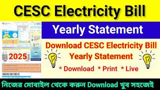 CESC Bill Yearly Statement 2025 I How To Download CESC Electric Bill Yearly Statement