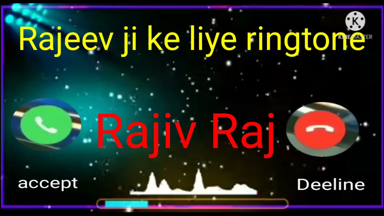 Rajeev ji ke liye ringtone Rajeev ji aapka phone Rajiv Raj ke liye