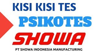 Kisi Kisi Tes Psikotes PT SHOWA Kisi Kisi Tes Psikotes PT SHOWA