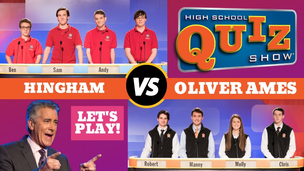High School Quiz Show - Hingham vs. Oliver Ames (607)