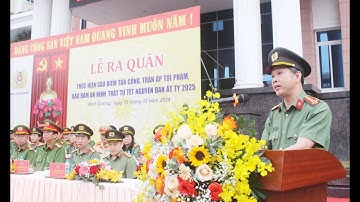 Công an tỉnh ra quân đảm bảo an ninh, trật tự dịp Tết Nguyên đán Ất Tỵ 2025