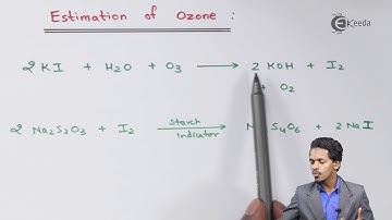 Estimation of Ozone - P-Block Elements - Chemistry Class 12