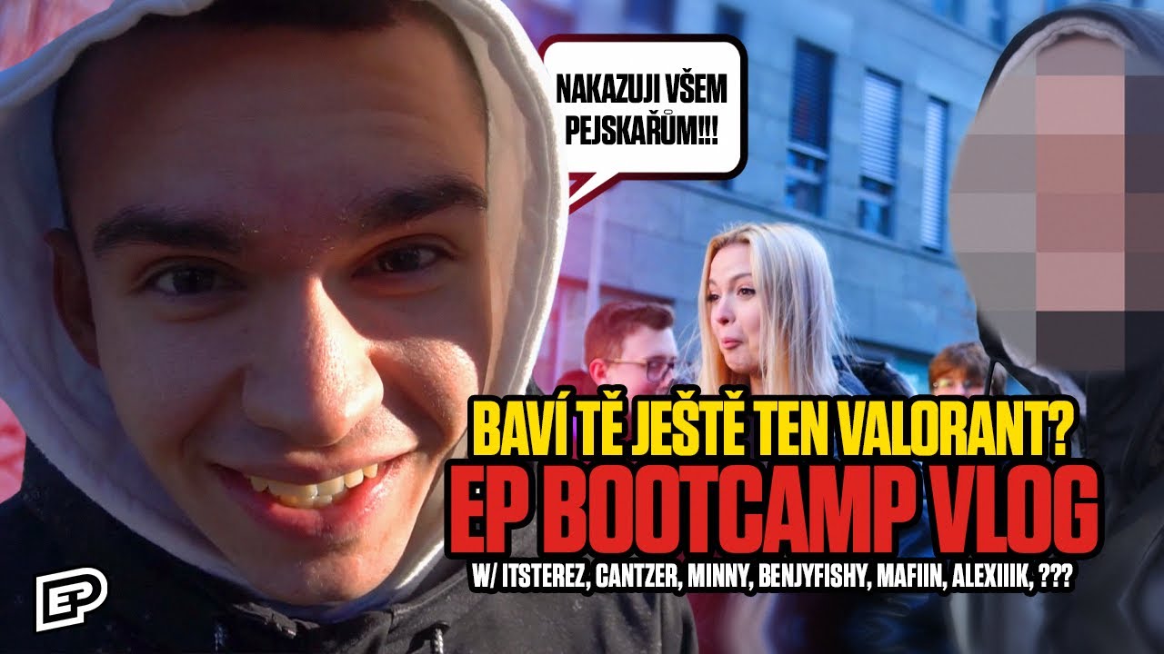 "Baví tě ještě ten Valorant?" | EP Bootcamp VLOG