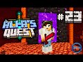 Minecraft Mods - Ali-A's Quest #23 - "NETHER QUEST!"